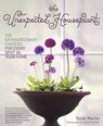 The Unexpected Houseplant - Tovah Martin - 9781604692433