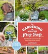 The Gardening in Miniature Prop Shop - Janit Calvo - 9781604698091