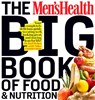 The Men's Health Big Book of Food & Nutrition - Joel Weber ; Editors of Men's Health Magazi - 9781605293103