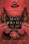 May Bride - Suzannah Dunn - 9781605989419
