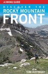 Discover the Rocky Mountain Front - KOTYNSKI,  Tom - 9781606390856