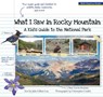 What I Saw in Rocky Mountain - Julie Gillum Lue - 9781606391129