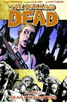 The Walking Dead Volume 11: Fear The Hunters - Robert Kirkman - 9781607061816