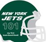 New York Jets 101 - Brad M. Epstein - 9781607301219