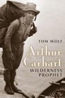 Arthur Carhart - Tom Wolf - 9781607327042