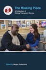The Missing Piece - Megan Podschlne - 9781607853909