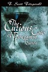 The Curious Case of Benjamin Button - F. Scott Fitzgerald - 9781607960713