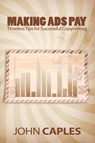 Making Ads Pay - John Caples - 9781607965664