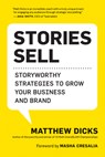 Stories Sell - Matthew Dicks - 9781608689040