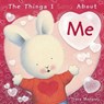 The Things I Love about Me - Trace Moroney - 9781608875276