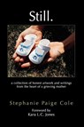 Still - Stephanie Paige Cole - 9781609115869