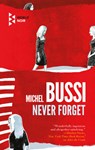Never Forget - Michel Bussi - 9781609456122