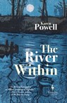 The River Within - Karen Powell - 9781609456252