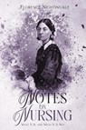 Notes on Nursing - Florence Nightingale - 9781611049022