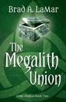 The Megalith Union - LAMAR,  Brad - 9781611530704
