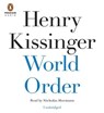 World Order - KISSINGER,  Henry - 9781611763157