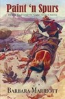 Paint 'n Spurs - MARRIOTT,  Barbara - 9781611793789