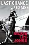 Last Chance Texaco - Rickie Lee Jones - 9781611854459