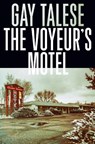 The Voyeur's Motel - Gay Talese - 9781611855326