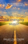 The Changing Season - MANCHESTER,  Steven - 9781611882414