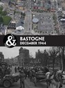 Bastogne - Stephen Smith ; Simon Forty - 9781612004341
