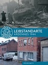 Leibstandarte - Stephen Smith ; Simon Forty - 9781612005430
