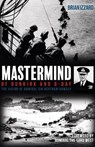 Mastermind of Dunkirk and D-Day - IZZARD,  Brian - 9781612008387