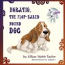Horatio, the Flop-Eared Hound Dog - Lillian Webb Taylor - 9781612049571