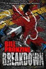 Breakdown: Nameless Detective - Bill Pronzini - 9781612320939