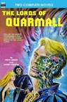 Lords of Quarmall & Beacon to Elsewhere - LEIBER,  Fritz - 9781612870533