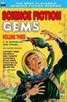 Science Fiction Gems, Vol. Three: C. M. Kornbluth and others - Clifford D. Simak - 9781612870922