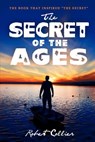 The Secret of the Ages - COLLIER,  Robert - 9781612930800