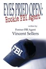 Eyes Pried Open - SELLERS,  Vincent - 9781612964409