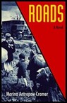 Roads - Marina Antropow Cramer - 9781613735565