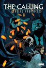 The Calling: Cthulhu Chronicles - Michael Alan Nelson - 9781613981597