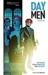 Day Men Vol. 1 - Matt Gagnon ; Michael Alan Nelson - 9781613982471
