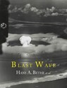 Blast Wave - Hans A. Bethe ;  John Von Neumann ;  Klaus Fuchs - 9781614274209