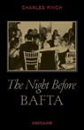 Night Before Bafta - FINCH,  Charles - 9781614285137