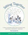 Sitting Together Activity Book - Sumi Loundon Kim - 9781614294245