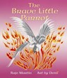 The Brave Little Parrot - Rafe Martin - 9781614298670