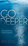 Go Deeper - Ken Jung - 9781614486237