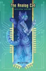 The Analog Cat and Other Animals - Alice Dryden - 9781614506836