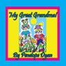 My Great Grandma! - Penelope Dyan - 9781614774648