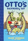 Otto's Backwards Day - CAMMUSO,  Frank - 9781614794264