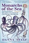 Monarchs of the Sea - Danna Staaf - 9781615197415