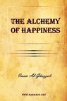 The Alchemy of Happiness - Imam Al-Ghazzali - 9781615341931