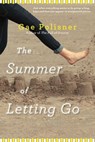The Summer of Letting Go - Gae Polisner - 9781616204020