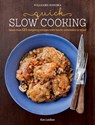 Quick Slow Cooking - Kim Laidlaw - 9781616289911