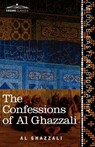 The Confessions of Al Ghazzali - Al Ghazzali - 9781616405007