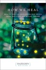 How We Heal - Anonymous - 9781616499167